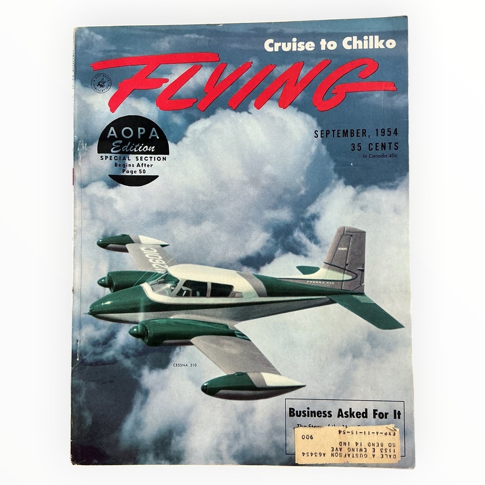 Flying Magazine September 1954 Cessna 310 Cruise to Chilko AOPA Aviation